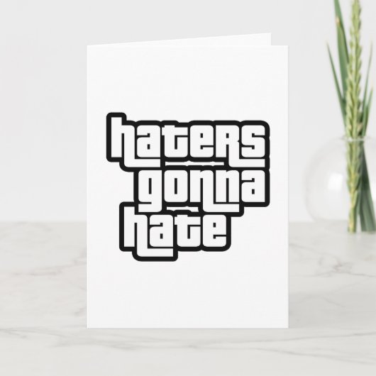Haters gonna hate カード (正面)