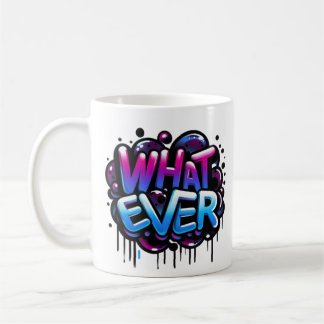 hatever – Graffiti Bubble Tag Style Design コーヒーマグカップ