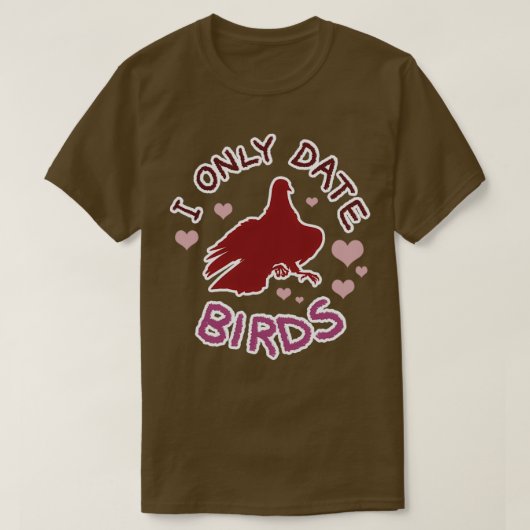 Hatoful Boyer I Only Date Birds Tシャツ (デザイン正面)