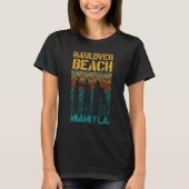 Hau Beach Miami Florida Surf Spot Summer Souvenir  Tシャツ (正面)