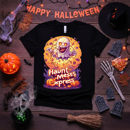 Haunt Mess Express – Funny Cute Ghost Halloween Tシャツ