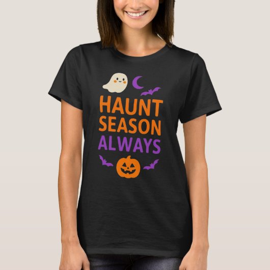 Haunt Season Always | Cute Ghost, Pumpkin & Bats Tシャツ (正面)