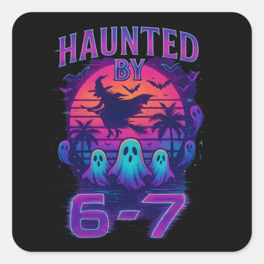 Haunted by 67 Funny Halloween Meme スクエアシール (正面)