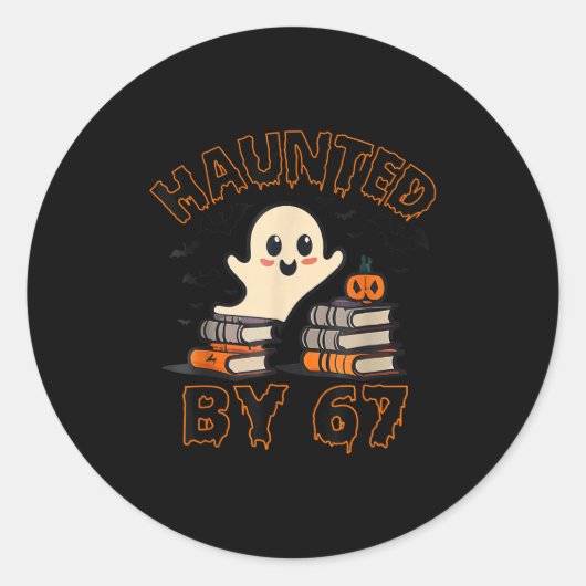 Haunted By 67 Funny Teacher Ghost Pumpkin Hallowee ラウンドシール (正面)