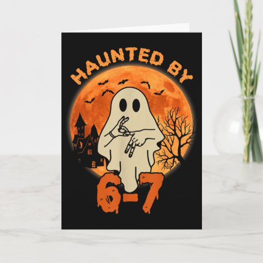 Haunted By 67 Halloween Ghost Six Seven Gen Alpha  カード (正面)
