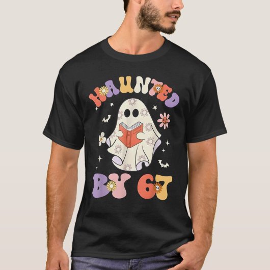 Haunted by 67 Meme Funny Six Seven 6 7 Halloween T Tシャツ (正面)