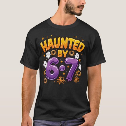Haunted by 6-7 Halloween Ghosts and Spiders Tシャツ (正面)