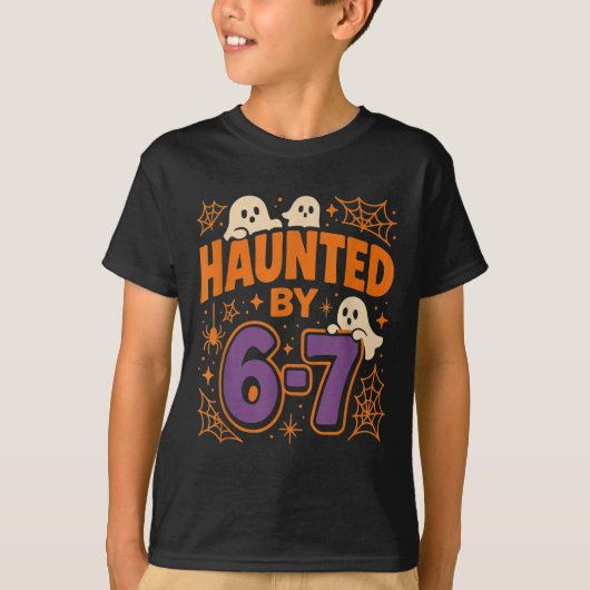 Haunted By 6 7  Tシャツ (正面)