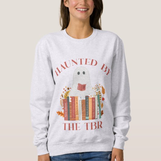 Haunted by the TBR スウェットシャツ (正面)