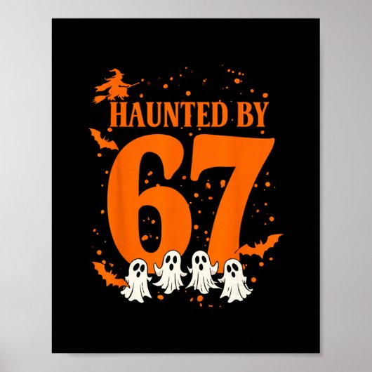 Haunted Halloween Haunted 67 Number 67 Six Seven M ポスター (正面)
