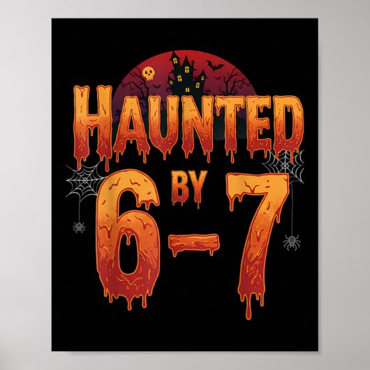 Haunted Halloween Skeleton Haunted Six Seven Numbe ポスター (正面)