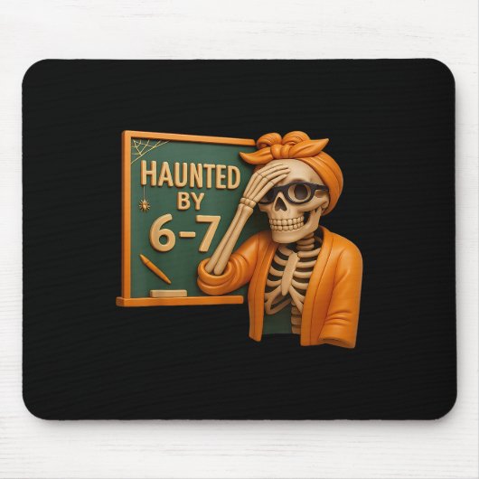Haunted Halloween Skeleton Haunted Six Seven Numbe マウスパッド (正面)