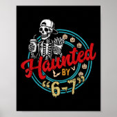 Haunted Six Seven 6 7 Meme 67 Skeleton Hand Hallow ポスター (正面)