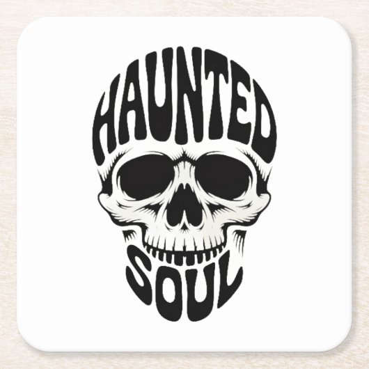 Haunted Soul Skull Typography スクエアペーパーコースター (正面)