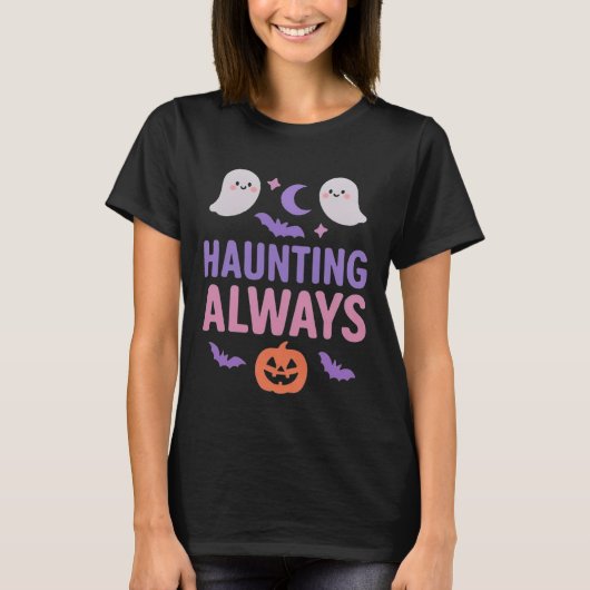 Haunting Always | Cute Ghosts, Pumpkin & Bats Tシャツ (正面)