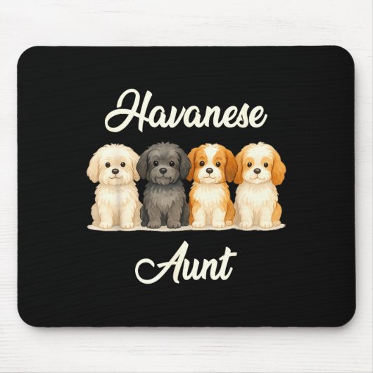 Havanese Aunt Cute Dog Lover Gift Funny Women Pupp マウスパッド (正面)