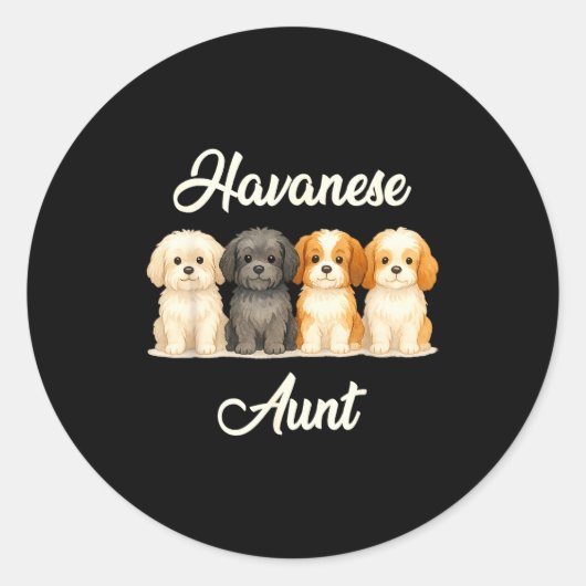 Havanese Aunt Cute Dog Lover Gift Funny Women Pupp ラウンドシール (正面)