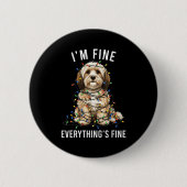 Havanese Christmas I'm Fine Everything Is Fine  缶バッジ (正面)