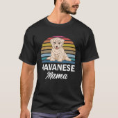 Havanese Mama Havanese For Havanese Tシャツ (正面)