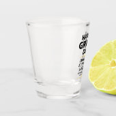 "Have 素晴らし A Day"皮肉か嫌か？おもしろいプリント ショットグラス (左)