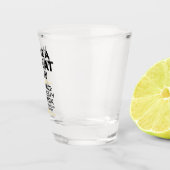 "Have 素晴らし A Day"皮肉か嫌か？おもしろいプリント ショットグラス (右)