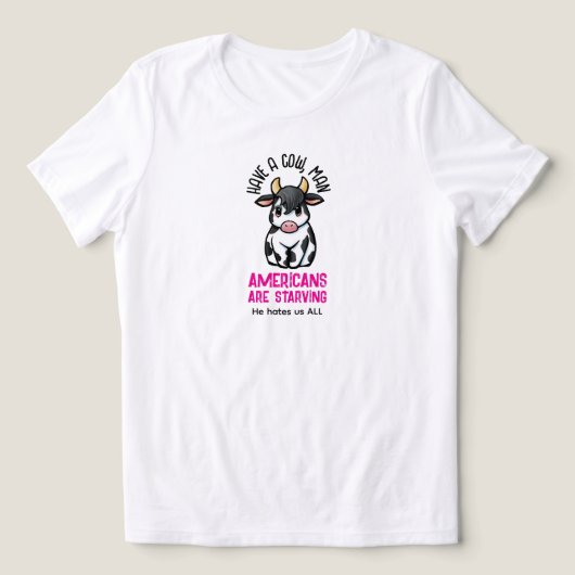 Have A Cow T-Shirt トライブレンドＴシャツ (デザイン正面)