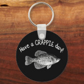 "HAVE A CRAPPIE DAY" - CRAPPIE魚釣り キーホルダー (正面)