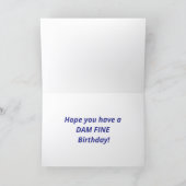 “Have a Dam Fine Birthday” Folded Greeting Card カード (内部)