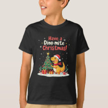 Have a Dino-mite Christmas - Cute Dinosaur Holiday