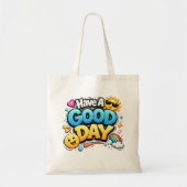 Have A GOOD DAY – かわいいポジティブなタイポグラフィ トートバッグ (正面)