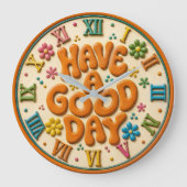 Have a Good Day Colorful Inspirational Quote ラージ壁時計 (正面)