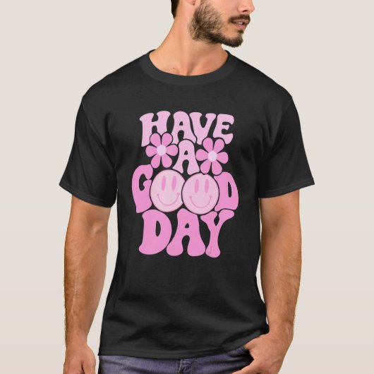 Have A Good Day Retro Smile Face Happy Face Preppy Tシャツ (正面)