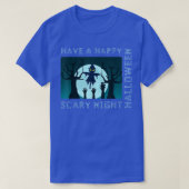 HAVE A HAPPY HALLOWEEN SCARY NIGHT Tシャツ (デザイン正面)