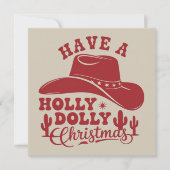 Have A Holly Dolly Funny Christmas Cowboy Hat Xmas シーズンカード (正面)