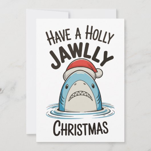 Have A Holly Jawlly Christmas Shark Santa Hat シーズンカード (正面)