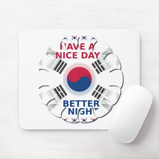 Have a Nice Day & a Better Night マウスパッド (マウス)
