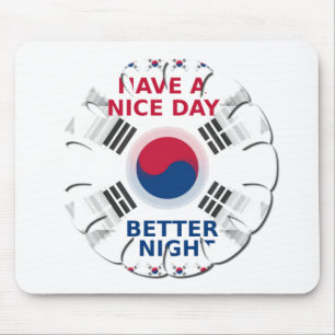 Have a Nice Day & a Better Night マウスパッド
