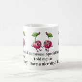 Have a Nice Day Mug! コーヒーマグカップ (中央)
