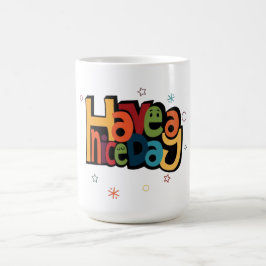 "Have a Nice Day" Retro Colorful Coffee Mug コーヒーマグカップ