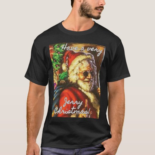 Have A Very Jerry Christmas Garcia Santa Holiday  Tシャツ (正面)