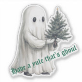 Have a Yule That's Ghoul Christmas Ghost Tree シール (正面)