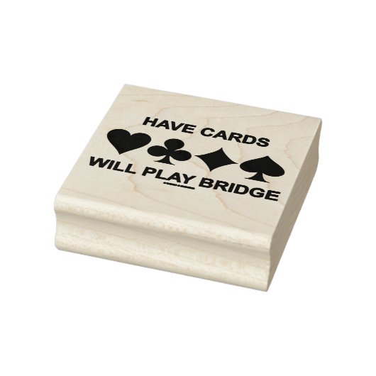 Have Cards Will Play Bridge Four Card Suits ラバースタンプ (スタンプ)
