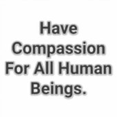 Have Compassion For All Being Hankamer Artjunkhaus シール (正面)