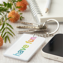 Have fun キーホルダー