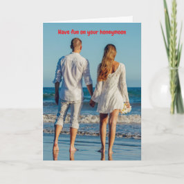 Have fun on your honeymoon. カード
