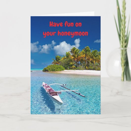 Have fun on your honeymoon. カード (正面)