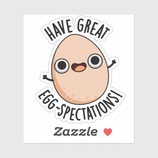 Have Great Egg-spectations Funny Egg Pun  シール (シート)