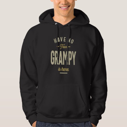 Have No Fear Grampy Is Here - Dad and Grandpa パーカ (正面)
