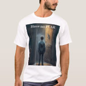 Have no Fear Tシャツ (正面)