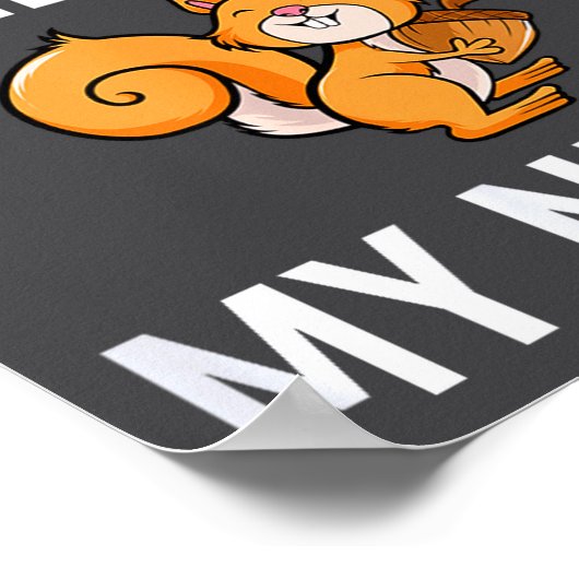 Have You Seen My Nuts, Squirrel Pun Funny, Jokes,  ポスター (角)